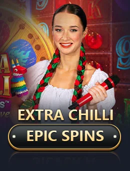 Extra Chilli Epic Spins