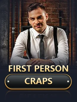 First Person Craps