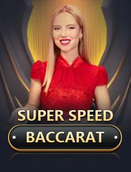 Super Speed Baccarat