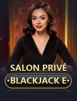 Salon Privé Blackjack E