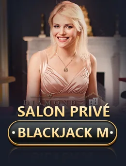 Salon Privé Blackjack M