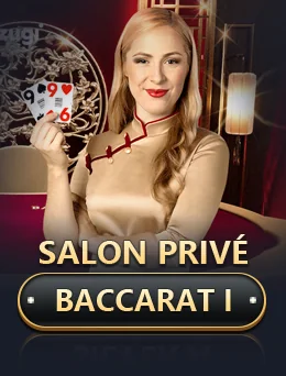 Salon Privé Baccarat I