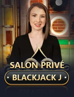 Salon Privé Blackjack J