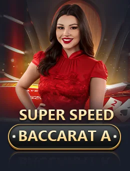 Super Speed Baccarat A