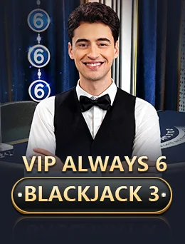 VIP Always 6 Blackjack 3