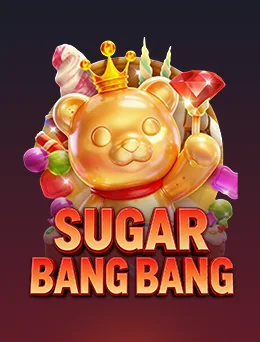SUGAR BANG BANG