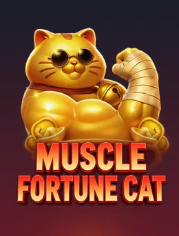 MUSCLE FORTUNE CAT