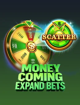 Money Coming Expand Bets