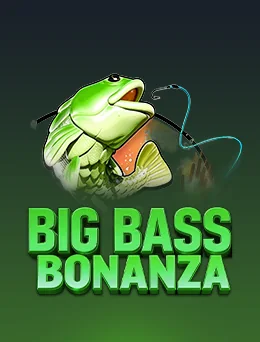 Big Bass Bonanza