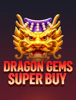 Dragon Gems Super Buy